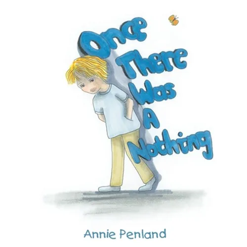 Once There Was a Nothing - Paperback