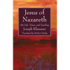Jesus of Nazareth - Hardcover