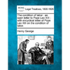 The Condition of Labor: An Open Letter to Pope Leo XIII: With Encyclical Letter of Pope Leo XIII on the Condition of Labor. - Paperback