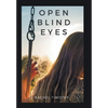 Open Blind Eyes - Hardcover