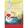 The Spirit of Sweetgrass - Paperback