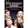 The Blue Monday Diaries: In the Studio with New Order - Paperback