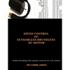 Speed Control of Sensorless Brushless DC Motor: brushless dc motor controller, ac gear motor, permanent magnet dc motor, large dc motors, brushless el - Paperback