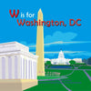 W Is for Washington, DC - Hardcover