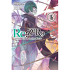 RE: Zero -Starting Life in Another World-, Vol. 16 (Light Novel): Volume 16 - Paperback