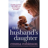 My Husband's Daughter: An absolutely heartbreaking and gripping emotional page-turner - Paperback
