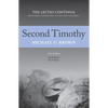 Second Timothy: The Lectio Continua Expository Commentary on the New Testament - Hardcover