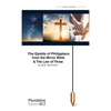 The Epistle of Philippians & The Law of Three - Paperback