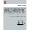 Narrative of the Expedition of an American Squadron to the China Seas and Japan, performed in the years 1852, 1853 and 1854, under the command of M. C - Paperback