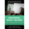 Universal Basic Income: What Everyone Needs to Know(r) - Paperback