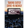 Talking Sixties Drive-In Movies - Paperback