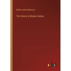 The History of Modern Serbia - Paperback
