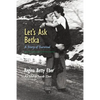 Let's Ask Betka: A Story of Survival - Paperback