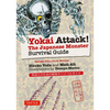 Yokai Attack!: The Japanese Monster Survival Guide - Paperback