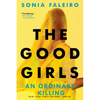 The Good Girls: An Ordinary Killing - Hardcover