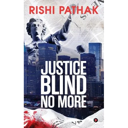 Justice Blind No More - Paperback