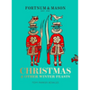 Fortnum & Mason: Christmas & Other Winter Feasts - Hardcover