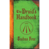 The Druid's Handbook: Ancient Magick for a New Age - Hardcover