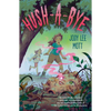 Hush-a-Bye - Paperback