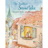 The Smallest Snowflake - Hardcover
