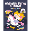 Whimsical Fairies and Friends Coloring Book - Paperback