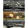 A tutorial for making military DIORAMAS and MODELS vol 4 - Paperback