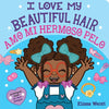 I Love My Beautiful Hair / Amo Mi Hermoso Pelo (Scholastic Bilingual) - Board Book
