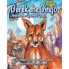Derek The Dingo Meets The Spotted Quoll - Paperback