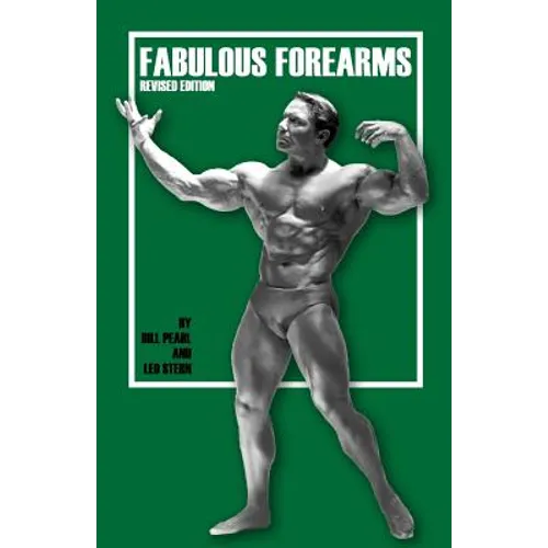 Fabulous Forearms - Paperback