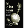 Tell Us Our Names - Paperback
