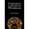 Confessions of a Barefaced Woman - Paperback