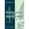 Transplanting Trees and Other Woody Plants - Paperback