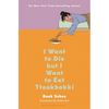 I Want to Die But I Want to Eat Tteokbokki: A Memoir - Hardcover