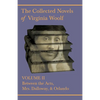 The Collected Novels of Virginia Woolf - Volume II - Between the Acts, Mrs. Dalloway, & Orlando - Paperback