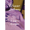 Queer Silence: On Disability and Rhetorical Absence - Paperback