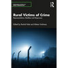 Rural Victims of Crime: Representations, Realities and Responses - Paperback