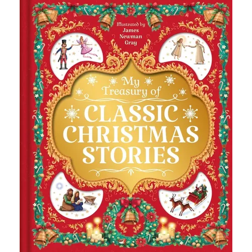 My My Treasury of Classic Christmas Stories: With 4 Stories - Hardcover