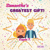 Samantha's Greatest gift - Paperback