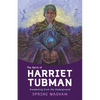 The Spirit of Harriet Tubman: Awakening from the Underground - Paperback