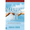 The Maker's Diet: The 40-Day Health Experience That Will Change Your Life Forever - Hardcover