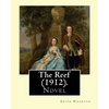 The Reef (1912). By: Edith Wharton: Novel - Paperback