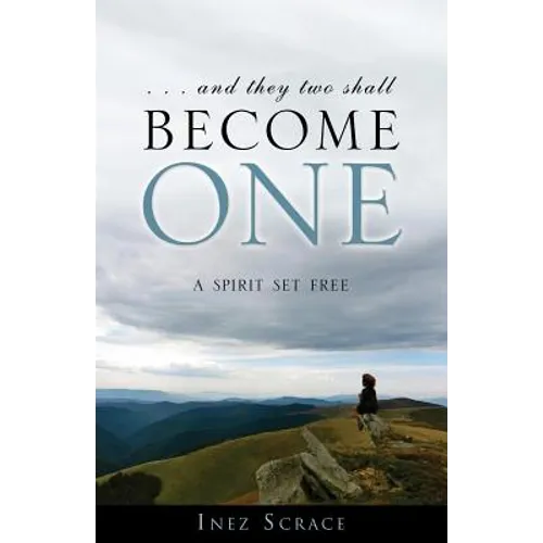 . . . and they two shall become one - Paperback