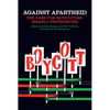 Against Apartheid: The Case for Boycotting Israeli Universities - Paperback