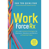 WorkforceRx: Agile and Inclusive Strategies for Employers, Educators and Workers in Unsettled Times - Hardcover
