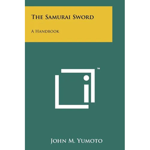 The Samurai Sword: A Handbook - Paperback