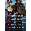 Three Words for Goodbye - Paperback
