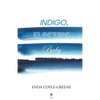 Indigo, Electric, Baby - Paperback