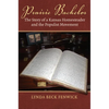 Prairie Bachelor: The Story of a Kansas Homesteader and the Populist Movement - Paperback