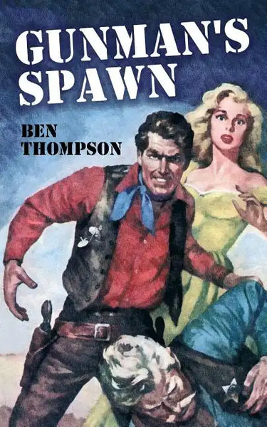 Gunman's Spawn - Paperback