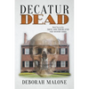 Decatur Dead - Paperback